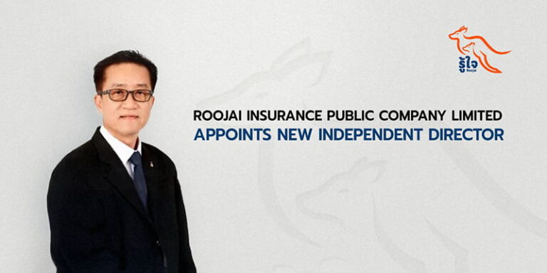 Roojai Insurance Public Company Limited Appoints New Independent Director